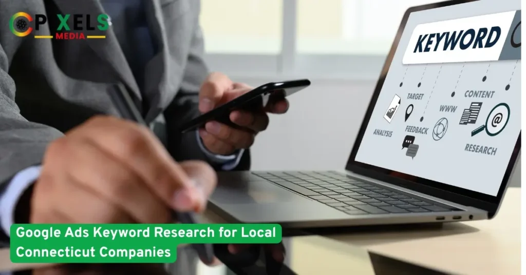 Business professional researching Google Ads keywords on laptop to improve local Connecticut company advertising performance.