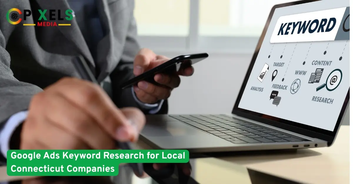 Business professional researching Google Ads keywords on laptop to improve local Connecticut company advertising performance.