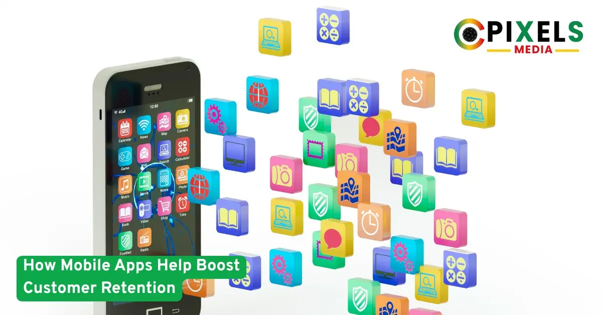 Smartphone with floating app icons showing how mobile apps improve customer engagement and boost retention for businesses.