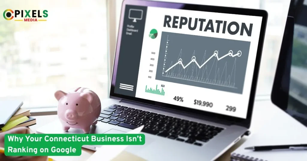 Laptop showing online reputation analytics with a piggy bank,representing why Connecticut businesses aren’t ranking on Google